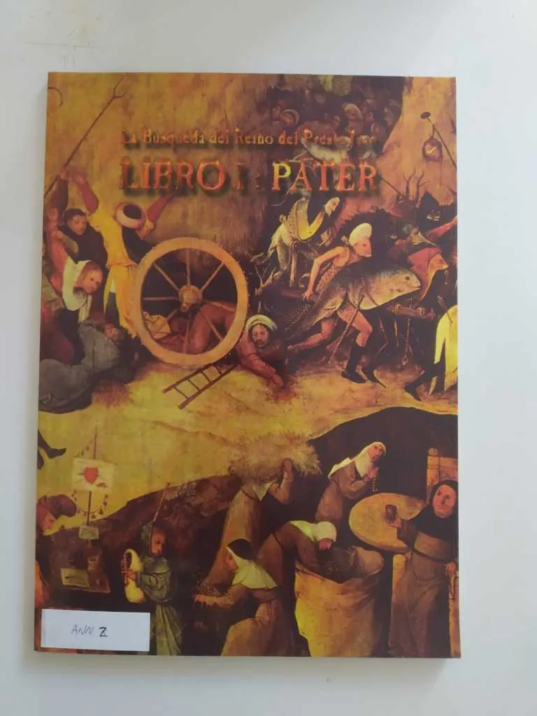 Anno Domini: La Búsqueda del Reino del Preste Juan - Libro I: Pater