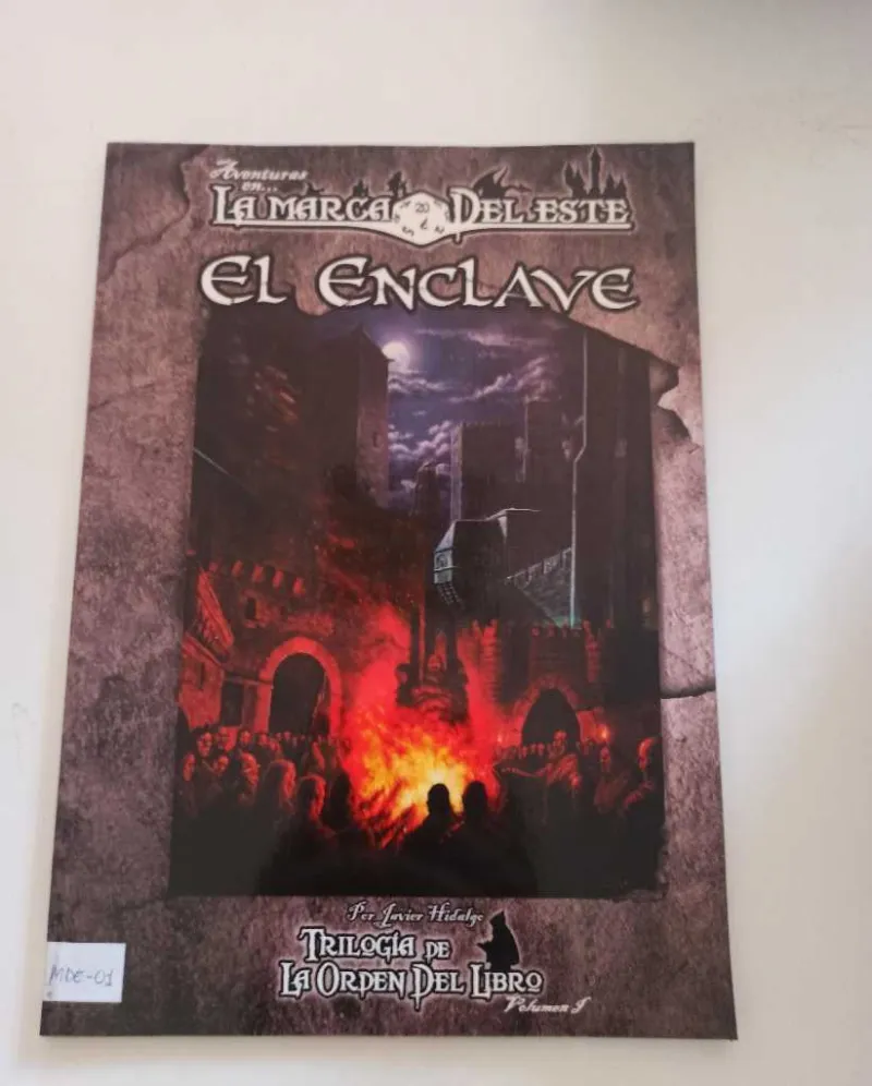Aventuras en La Marca del Este: El Enclave (Trilogía de La Orden del Libro: Volumen I)
