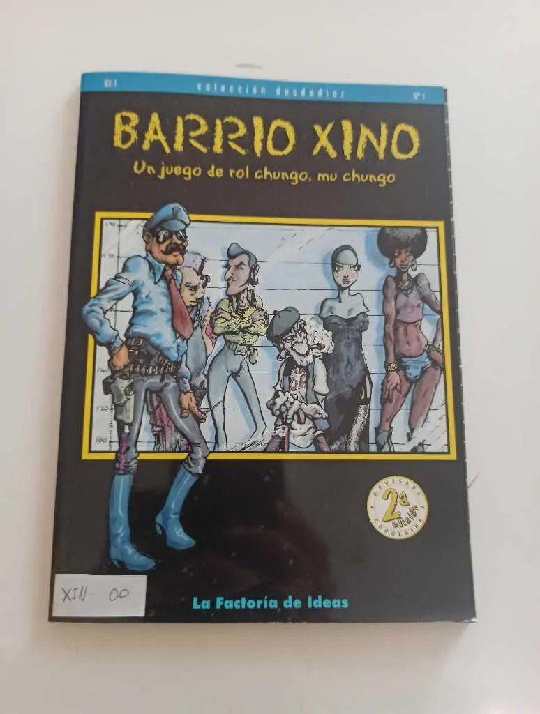 Barrio Xino: Un Juego de Rol Chungo, Mu Chungo