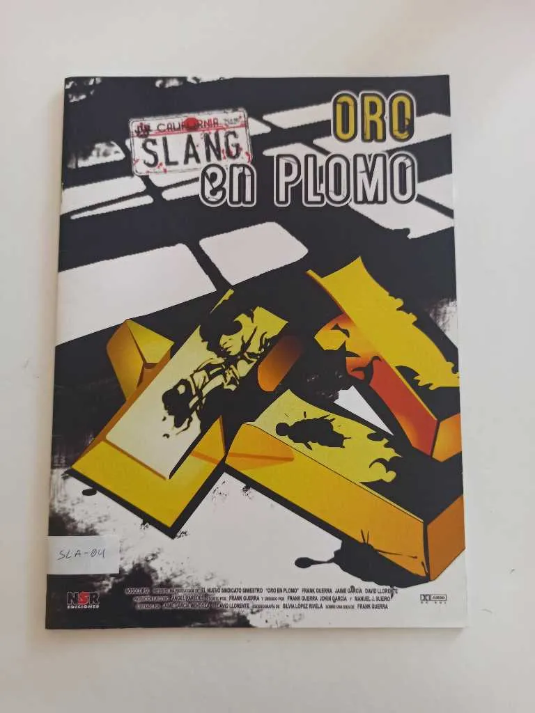California sLAng: Oro en Plomo