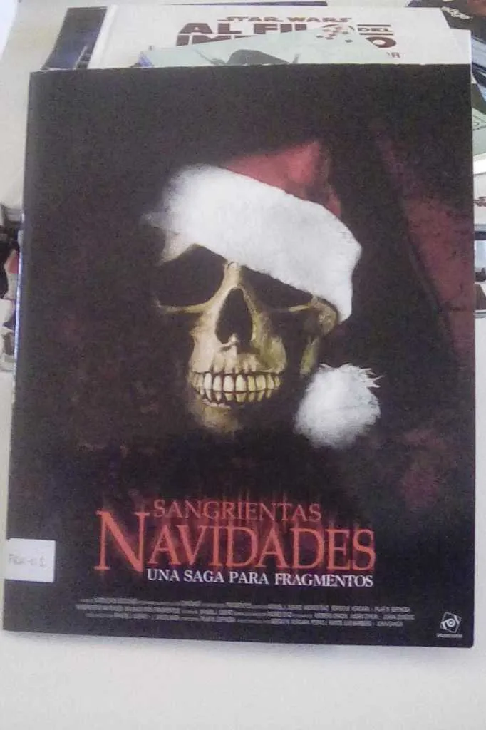 Sangrientas Navidades: Una Saga para Fragmentos