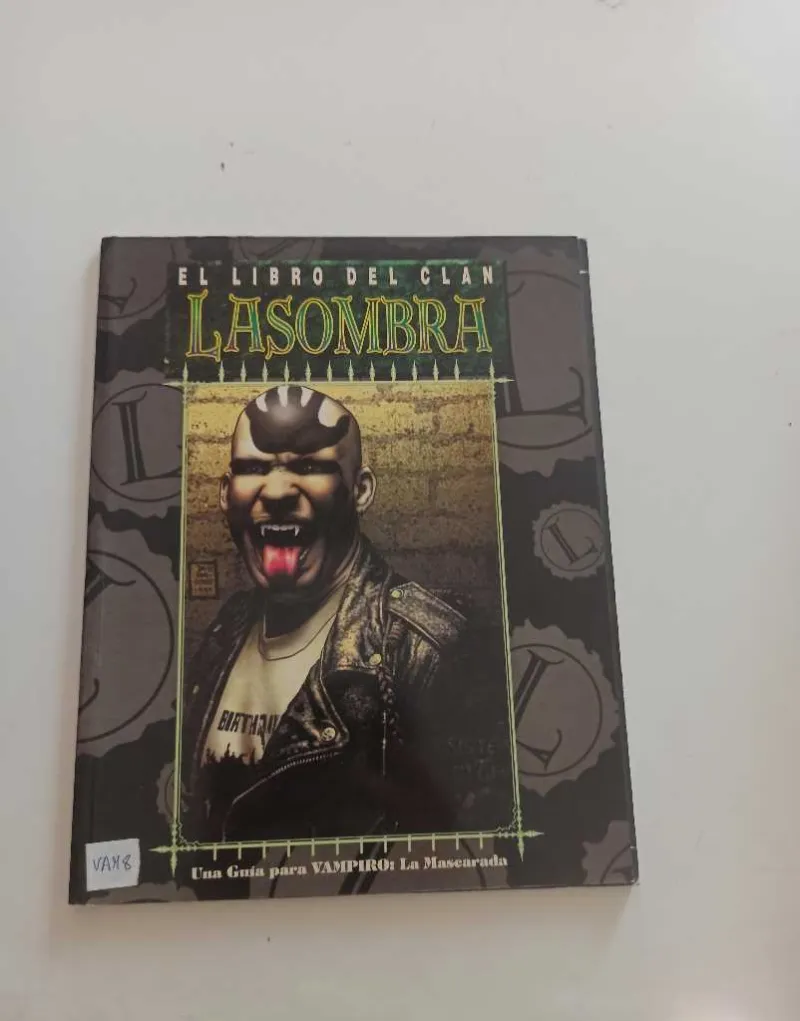 Vampiro: La Mascarada - El Libro del Clan Lasombra